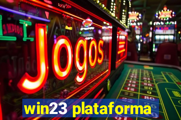 win23 plataforma